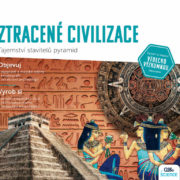 ALBI Science Ztracené civilizace Tajemství stavitelů pyramid v krabici